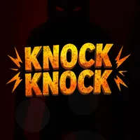 Knock Knock